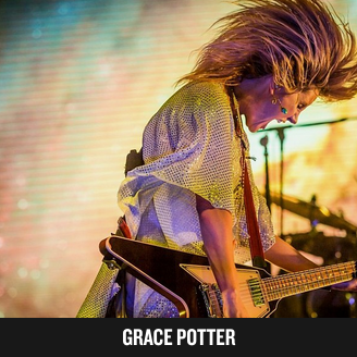 Lineup Announcement: Grace Potter and More! Lineup Announcement: Grace Potter and More!